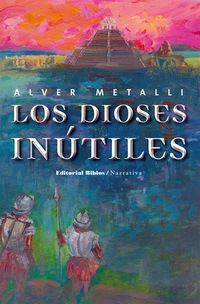 Produktbild: Los dioses in&uacute;tiles