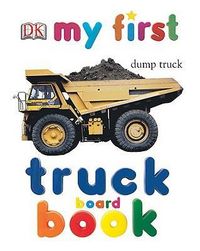 Produktbild: Publishing  Dk: My First Truck Board Book