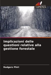 Produktbild: Implicazioni delle questioni relative alla gestione forestale
