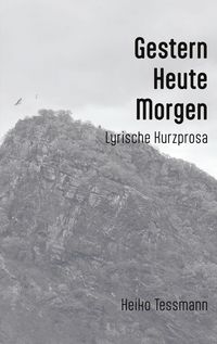 Produktbild: Gestern Heute Morgen