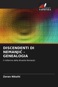 Produktbild: Discendenti Di Nemanji&iquest; - Genealogia
