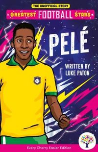 Produktbild: Pele: Easier Greatest Football Stars