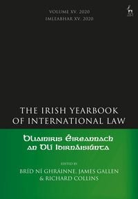 Produktbild: The Irish Yearbook of International Law, Volume 15, 2020