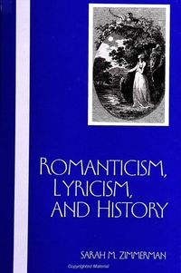 Produktbild: Romanticism, Lyricism, and History