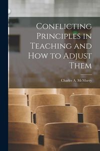 Produktbild: Conflicting Principles in Teaching and How to Adjust Them