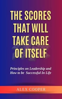 Produktbild: The Scores That Will Take Care of Itself
