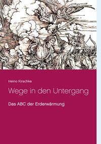 Produktbild: Wege in den Untergang