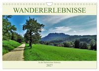 Produktbild: Wandererlebnisse in der S&auml;chsischen Schweiz (Wandkalender 2027 DIN A4 quer), CALVENDO Monatskalender