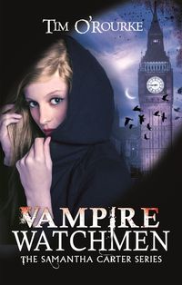 Produktbild: O'Rourke, T: Vampire Watchmen