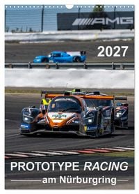 Produktbild: PROTOTYPE RACING am N&uuml;rburgring (Wandkalender 2027 DIN A3 hoch), CALVENDO Monatskalender