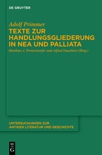 Produktbild: Texte zur Handlungsgliederung in Nea und Palliata