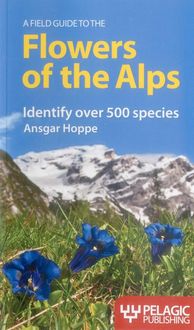 Produktbild: A Field Guide to the Flowers of the Alps