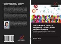 Produktbild: Zrozumienie dzieci z zespo&iquest;em Downa i bez zespo&iquest;u Downa