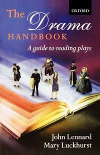 Produktbild: The Drama Handbook A Guide to Reading Plays (Paperback)