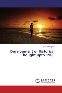 Produktbild: Development of Historical Thought upto 1900