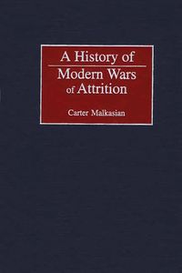 Produktbild: A History of Modern Wars of Attrition