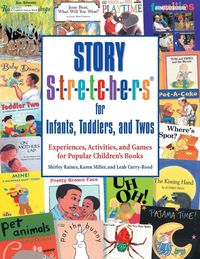 Produktbild: Story S-t-r-e-t-c-h-e-r-s(r) for Infants, Toddlers, and Twos