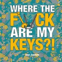 Produktbild: Where the F*ck Are My Keys?!
