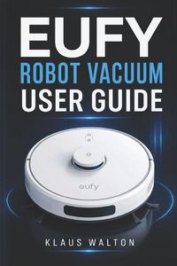 Produktbild: Eufy Robot Vacuum User Guide