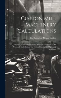 Produktbild: Cotton Mill Machinery Calculations