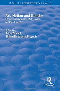 Produktbild: Bhreathnach-Lynch, S: Art, Nation and Gender