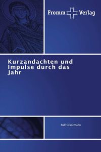Produktbild: Kurzandachten und Impulse durch das Jahr