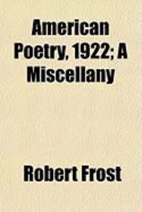 Produktbild: American Poetry, 1922; A Miscellany