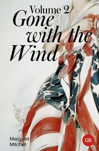 Produktbild: Gone with the Wind. Volume 2