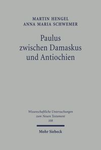Produktbild: Paulus zwischen Damaskus und Antiochien