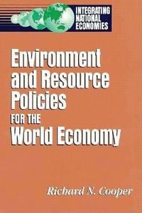 Produktbild: Environment and Resource Policies for the Integrated World Economy