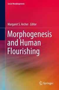 Produktbild: Morphogenesis and Human Flourishing
