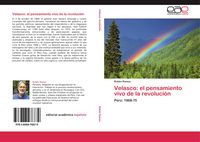 Produktbild: Velasco: el pensamiento vivo de la revoluci&oacute;n