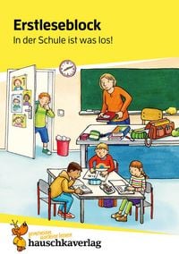 Produktbild: Lesen lernen 1. Klasse f&uuml;r Jungen und M&auml;dchen - In der Schule ist was los!