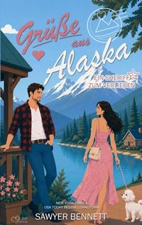 Produktbild: Gr&uuml;&szlig;e aus Alaska: Ein Sheriff zum Verlieben