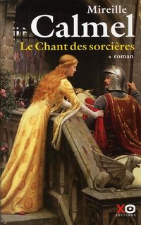 Produktbild: Le chant des sorci&egrave;res. Tome 1
