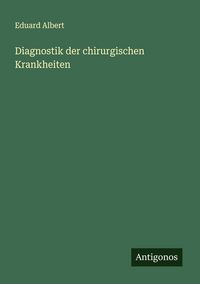 Produktbild: Diagnostik der chirurgischen Krankheiten