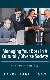 Produktbild: Managing Your Boss in a Culturally Diverse Society