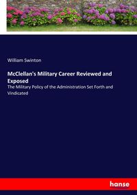 Produktbild: McClellan's Military Career Reviewed and Exposed