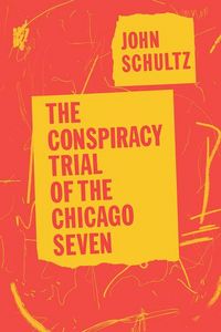 Produktbild: The Conspiracy Trial of the Chicago Seven
