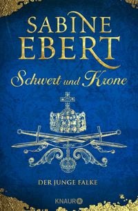 Produktbild: Schwert und Krone - Der junge Falke