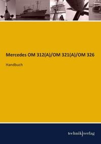 Produktbild: Mercedes OM 312(A)/OM 321(A)/OM 326
