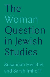 Produktbild: The Woman Question in Jewish Studies
