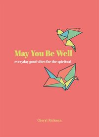 Produktbild: Rickman, C: May You Be Well