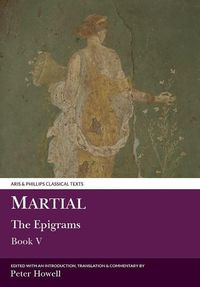 Produktbild: Howell, P: Martial: The Epigrams, Book V