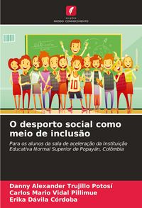 Produktbild: O desporto social como meio de inclus&atilde;o