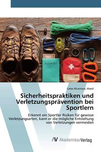 Produktbild: Sicherheitspraktiken und Verletzungspr&auml;vention bei Sportlern