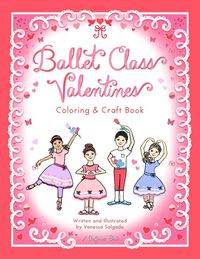 Produktbild: Ballet Class Valentines Coloring & Craft Book