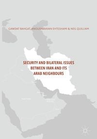 Produktbild: Security and Bilateral Issues between Iran and its Arab Neighbours