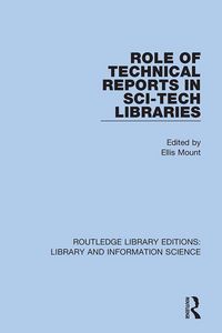 Produktbild: Role of Technical Reports in Sci-Tech Libraries