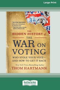 Produktbild: The Hidden History of the War on Voting